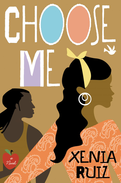 Choose Me by Xenia Ruiz, 9780446576703