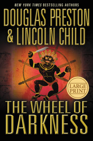 The Wheel of Darkness by Douglas Preston, Lincoln Child, 9780446581417
