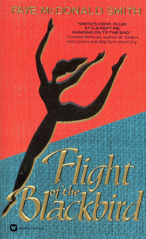 Flight of the Blackbird by Faye McDonald Smith, 9780446605618