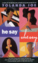 He Say, She Say by Yolanda Joe, 9780446605700