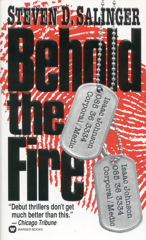 Behold the Fire by Steven D. Salinger, 9780446606202