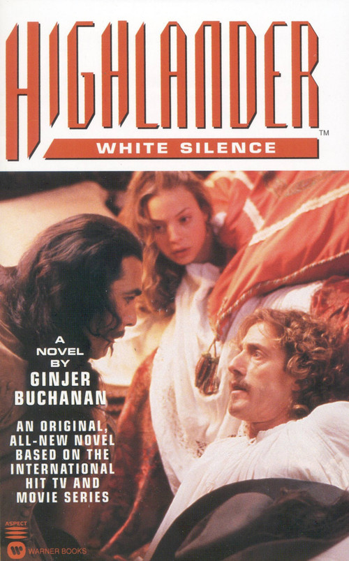 Highlander(TM): White Silence by Ginjer Buchanan, 9780446606349