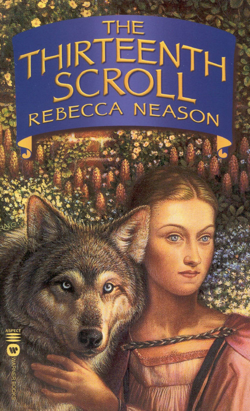 The Thirteenth Scroll by Rebecca Neason, 9780446609531