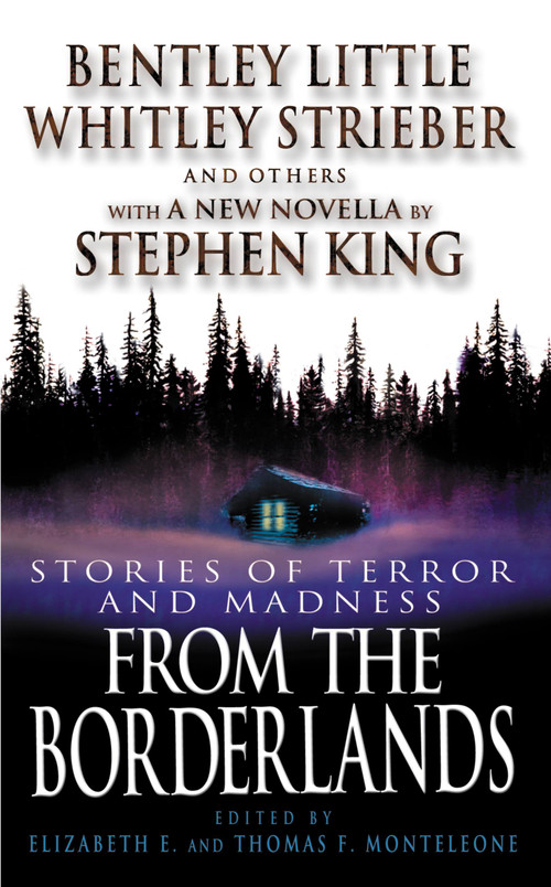 From the Borderlands by Elizabeth E. Monteleone, Thomas F. Monteleone, 9780446610353
