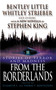 From the Borderlands by Elizabeth E. Monteleone, Thomas F. Monteleone, 9780446610353
