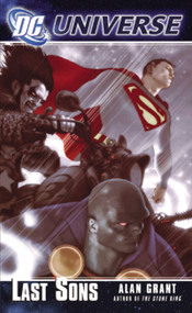 DC Universe: Last Sons by Alan Grant, 9780446616560