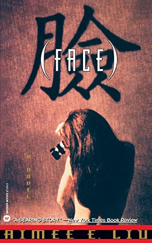Face - 9780446671354 by Aimee Liu, 9780446671354