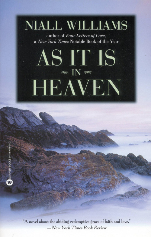 As It Is in Heaven by Niall Williams, 9780446676014