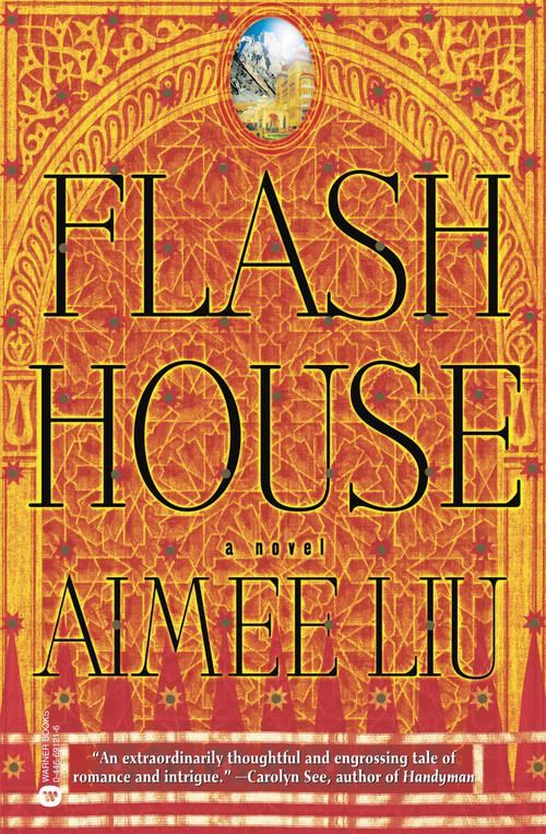 Flash House by Aimee Liu, 9780446691215