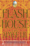 Flash House by Aimee Liu, 9780446691215