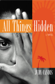 All Things Hidden by Judy Candis, 9780446693158