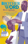 Brother Word by Derek Jackson, 9780446693493