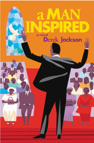 A Man Inspired by Derek Jackson, 9780446693523