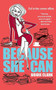 Because She Can by Bridie Clark, 9780446697576
