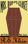 Mrs. Rahlo's Closet and Other Mad Tales by R.E. Klein, 9780759550162
