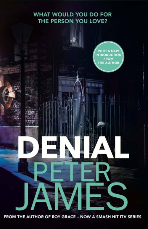 Denial by Peter James, 9781409181231
