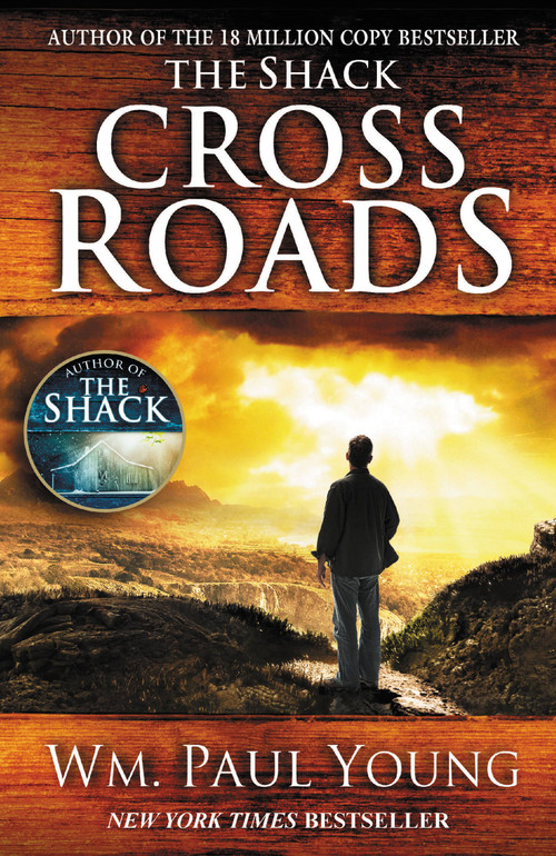 Cross Roads by Wm. Paul Young, 9781455516025
