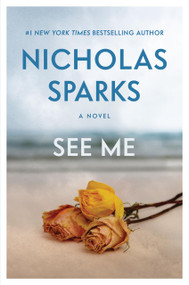 See Me - 9781455520619 by Nicholas Sparks, 9781455520619