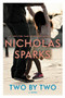 Two by Two - 9781455520695 by Nicholas Sparks, 9781455520695