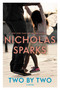 Two by Two - 9781455520695 by Nicholas Sparks, 9781455520695
