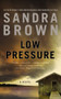 Low Pressure - 9781455522545 by Sandra Brown, 9781455522545