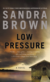 Low Pressure - 9781455522545 by Sandra Brown, 9781455522545