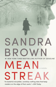 Mean Streak by Sandra Brown, 9781455530083