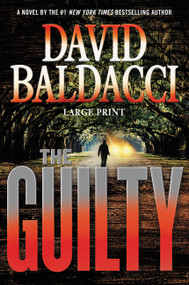The Guilty by David Baldacci, 9781455536252