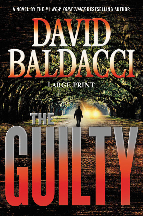 The Guilty by David Baldacci, 9781455536252