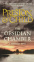 The Obsidian Chamber by Douglas Preston, Lincoln Child, 9781455536894