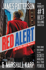 Red Alert (An NYPD Red Mystery) - 9781455542659 by James Patterson, Marshall Karp, 9781455542659