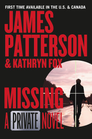Missing (A Private Novel) - 9781455568147 by James Patterson, 9781455568147