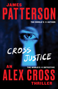 Cross Justice - 9781455585120 by James Patterson, 9781455585120