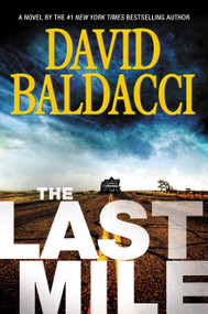 The Last Mile - 9781455586455 by David Baldacci, 9781455586455