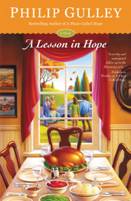 A Lesson in Hope (A Novel) by Philip Gulley, 9781455586875