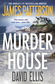 The Murder House - 9781455589906 by James Patterson, David Ellis, 9781455589906