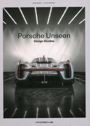 Porsche Unseen (Design Studies) by Stefan Bogner, 9783667119803