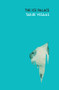 The Ice Palace by Tarjei Vesaas, Elizabeth Rokkan, 9780720620146