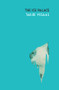 The Ice Palace by Tarjei Vesaas, Elizabeth Rokkan, 9780720620146