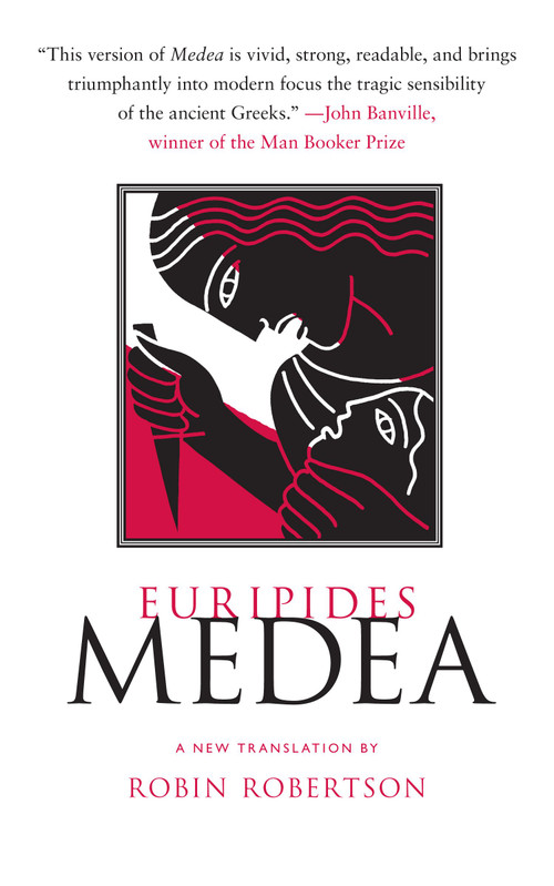 Medea by Euripides, Robin Robertson, 9781416592259