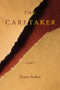 The Caretaker by Doon Arbus, 9780811229494