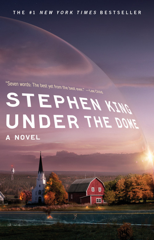 Under the Dome (A Novel) by Stephen King, 9781439149034
