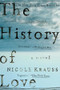 The History of Love (A Novel) by Nicole Krauss, 9780393328622