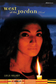 West of the Jordan (A Novel) by Laila Halaby, 9780807083598