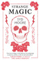Strange Magic (An Essex Witch Museum Mystery) by Syd Moore, 9781786070982