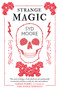 Strange Magic (An Essex Witch Museum Mystery) by Syd Moore, 9781786070982
