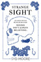 Strange Sight (An Essex Witch Museum Mystery) by Syd Moore, 9781786072054