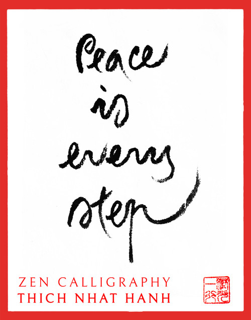 Thich Nhat Hanh Calligraphy Note Cards by Thich Nhat Hanh, 9781952692093