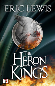 The Heron Kings by Eric Lewis, 9781787583870