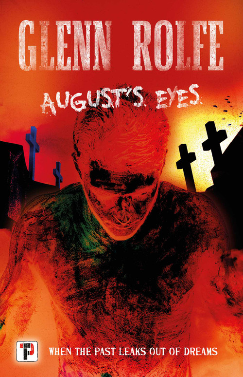 August's Eyes by Glenn Rolfe, 9781787585768